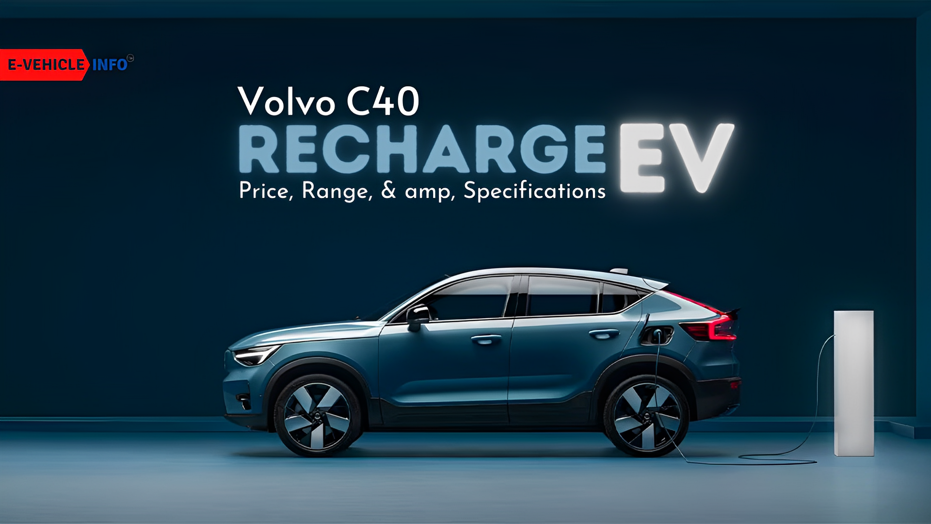 https://e-vehicleinfo.com/global/volvo-c40-recharge-ev-price-range-specifications/