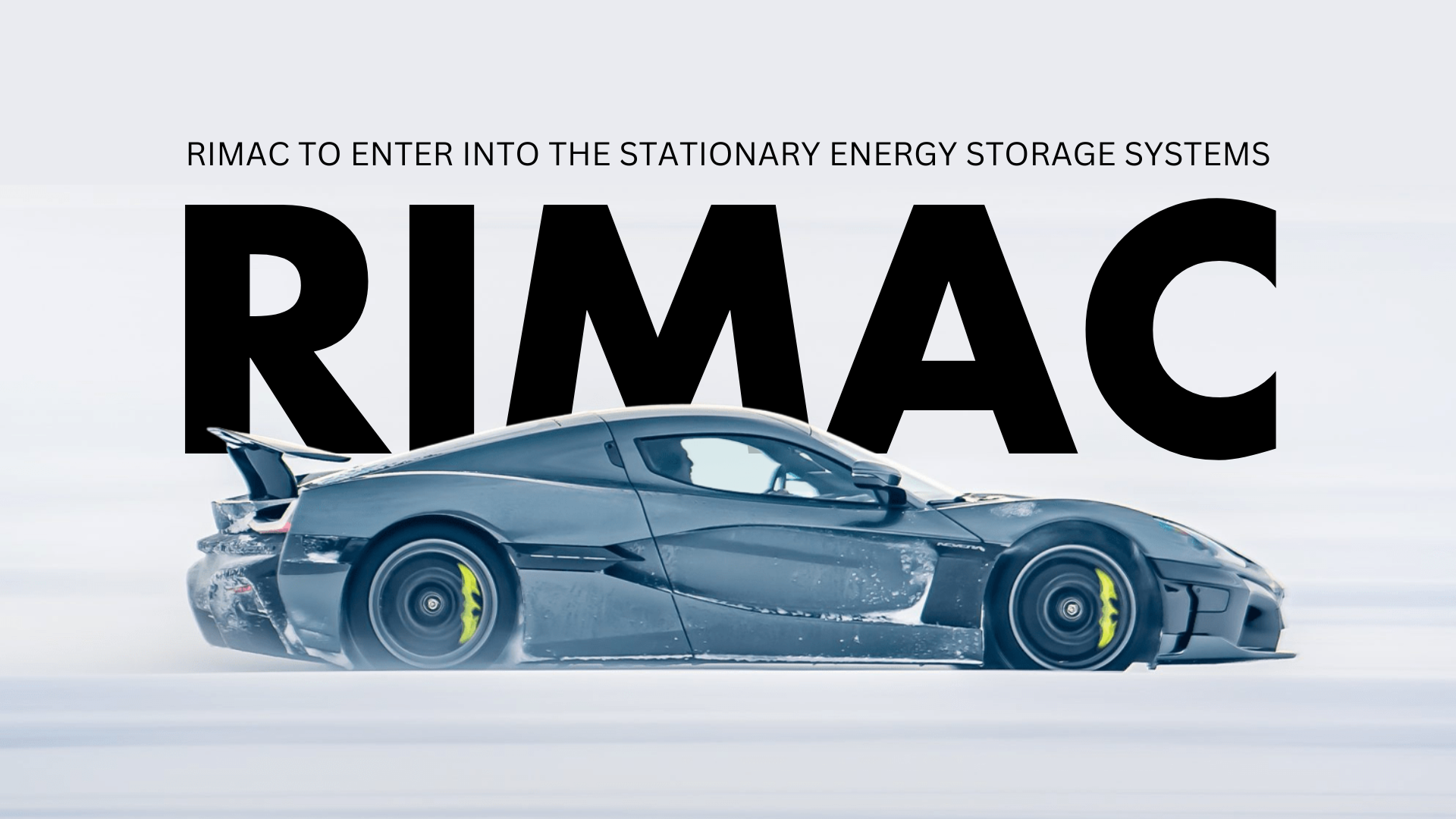 https://e-vehicleinfo.com/global/rimac-to-enter-into-the-stationary-energy-storage-systems-ess-market-with-a-new-brand-rimac-energy/