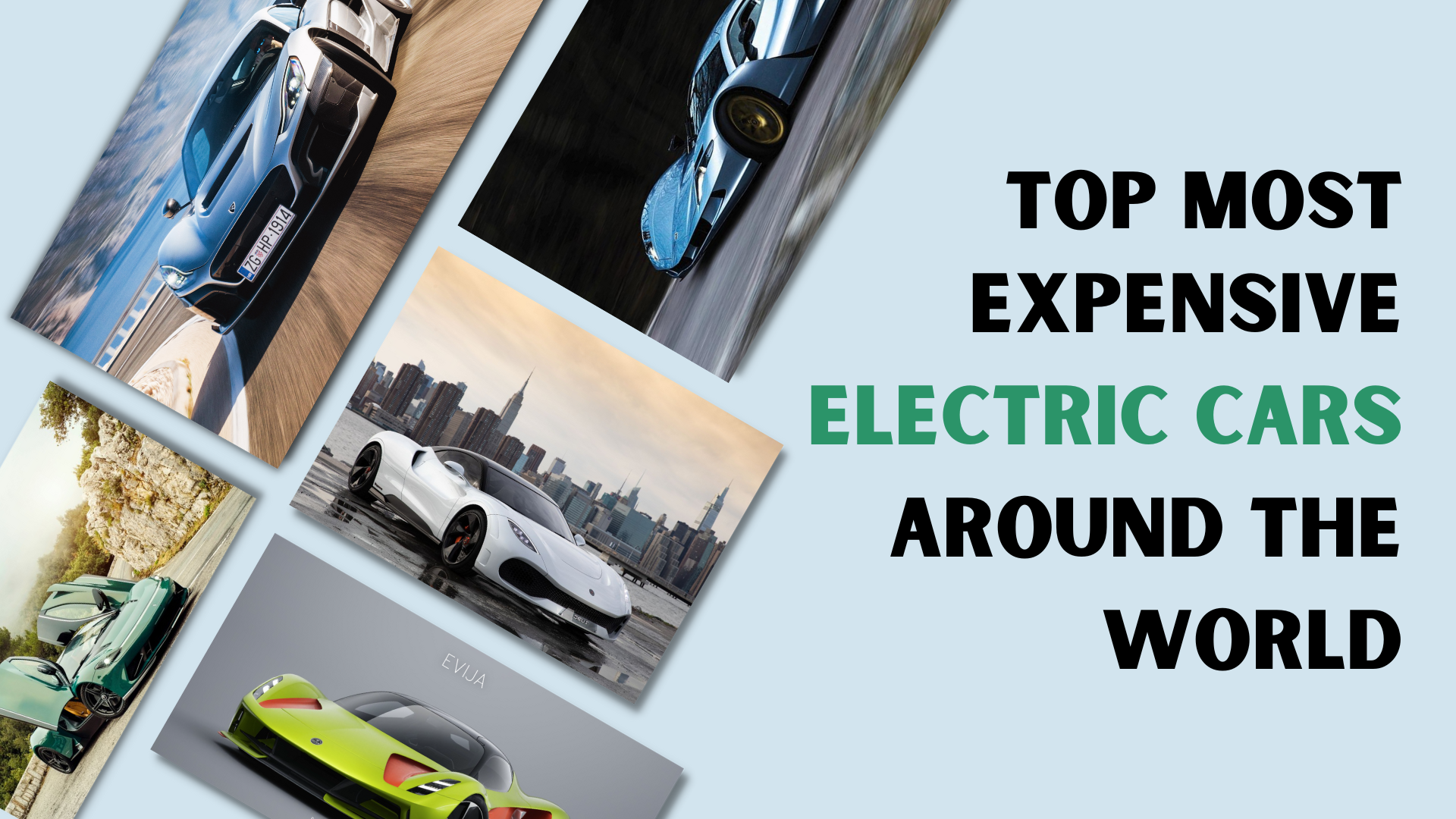 https://e-vehicleinfo.com/global/top-5-most-expensive-electric-cars-around-the-world/