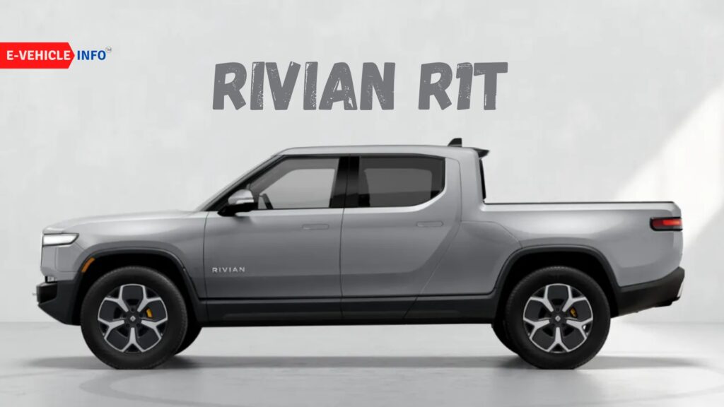 Rivian R1T Electric Pickup Price, Range, And Specification – E Vehicle ...