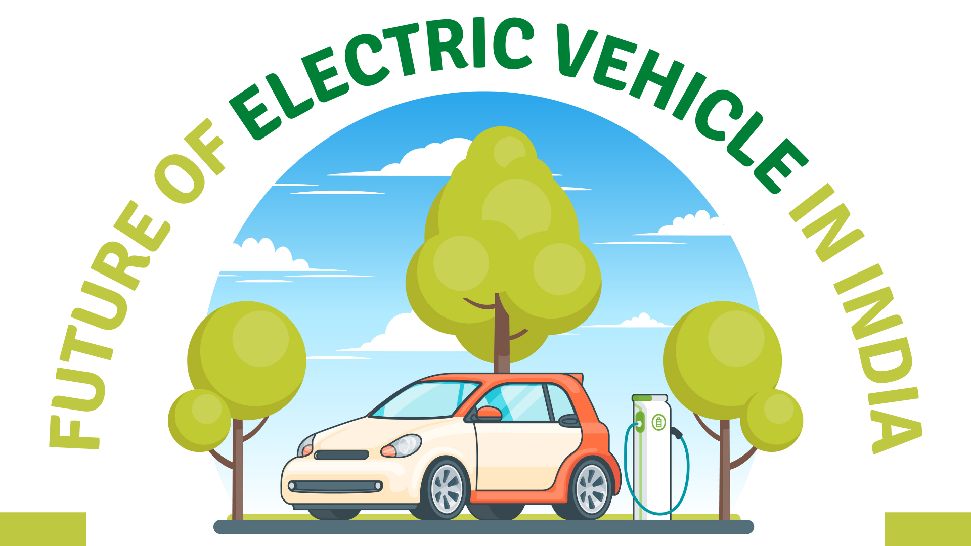 Future of Electric Vehicle in India Future of EVs in India