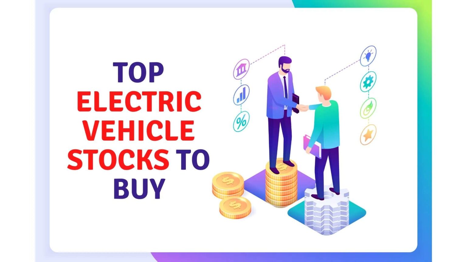 Top Electric Vehicle Stocks to Buy in India 2021 EVehicleinfo