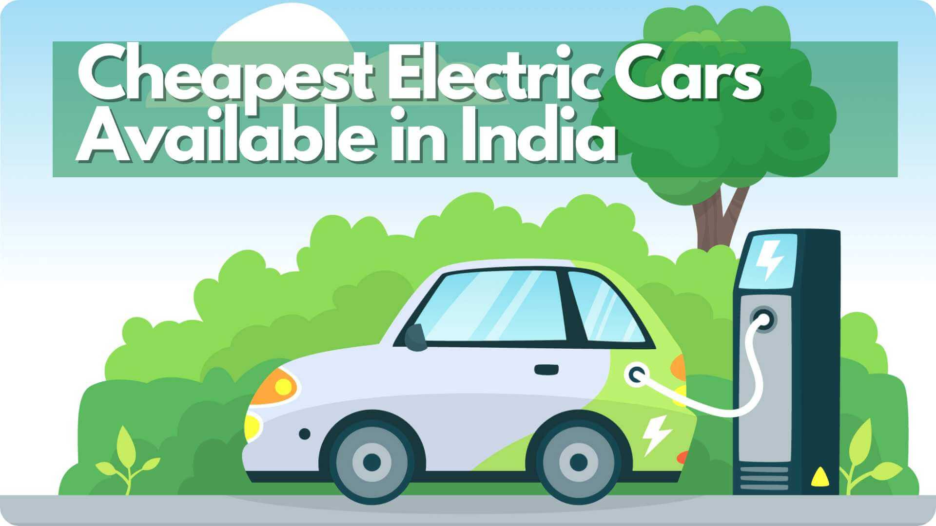 https://e-vehicleinfo.com/cheapest-electric-cars-available-in-india-best-electric-cars/