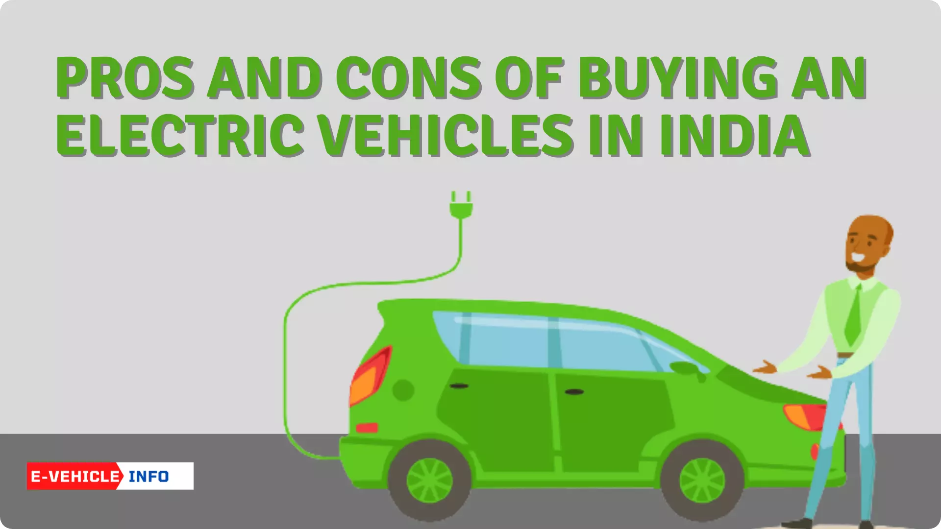 https://e-vehicleinfo.com/pros-and-cons-of-buying-an-electric-vehicles/