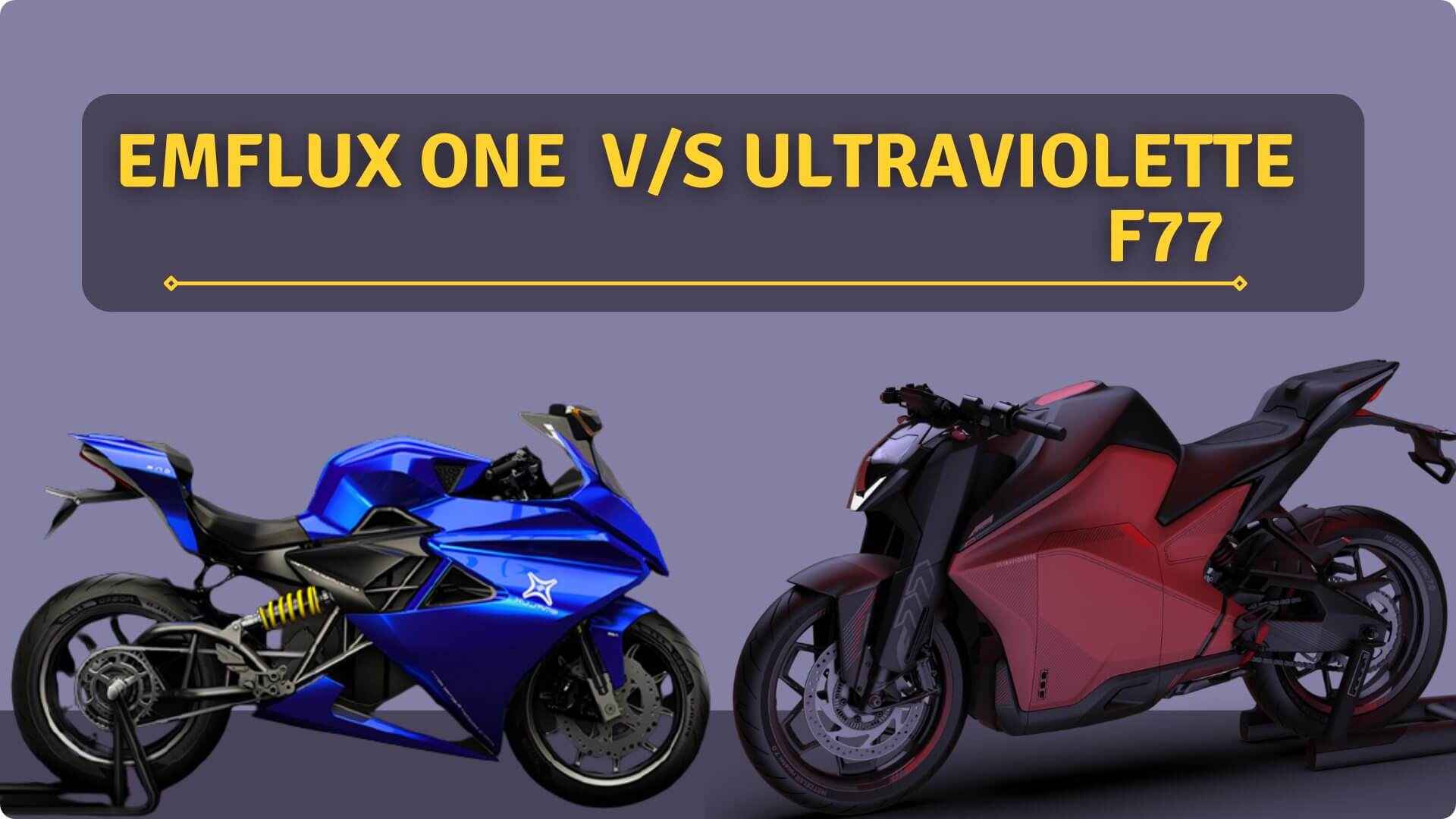 https://e-vehicleinfo.com/emflux-one-vs-ultraviolette-f77-best-electric-super-bike/