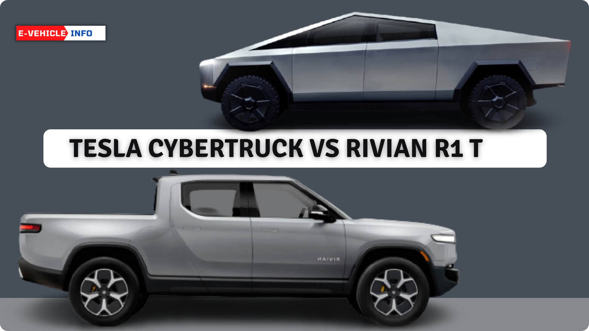 https://e-vehicleinfo.com/tesla-cybertruck-vs-rivian-r1t/