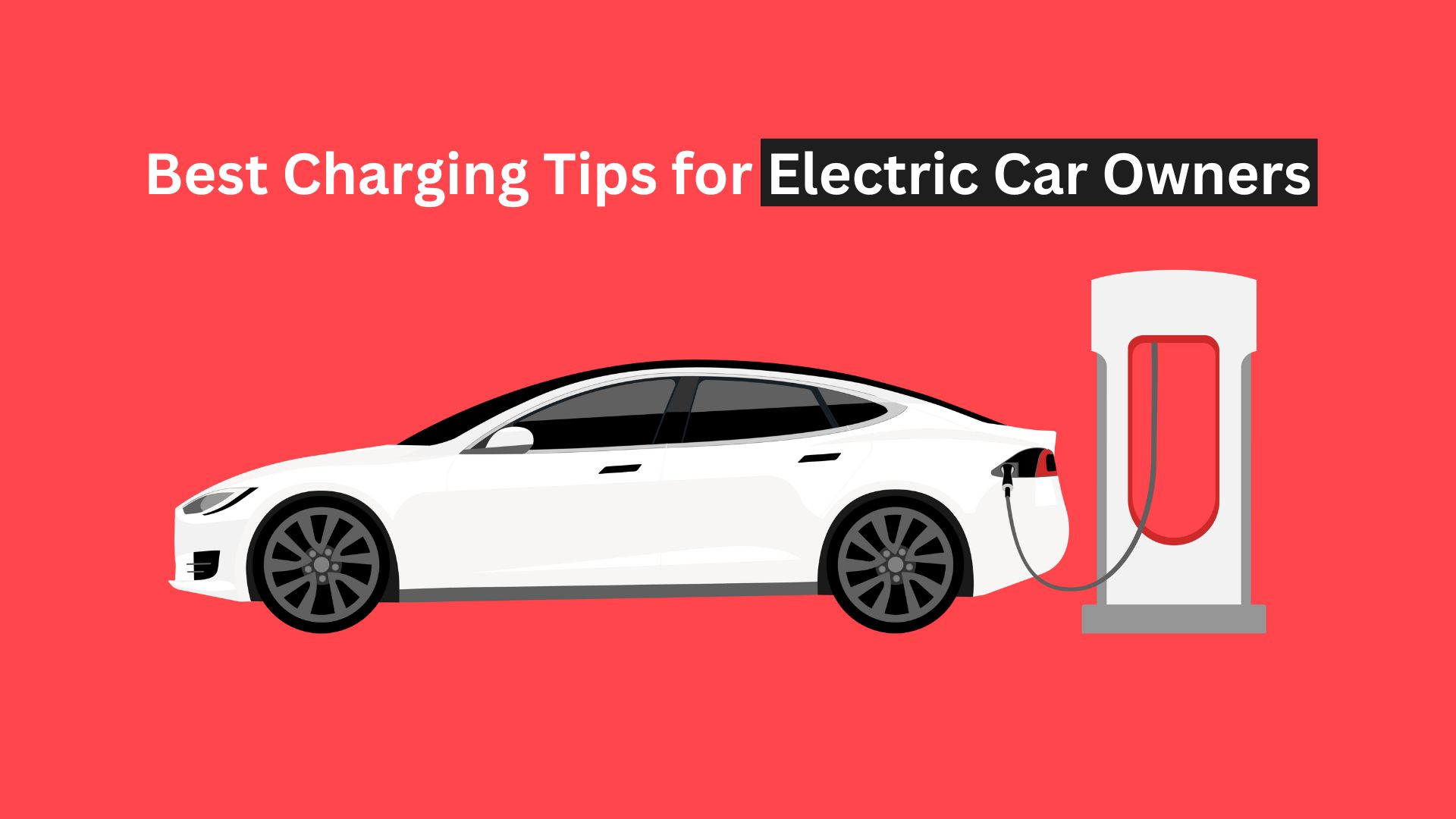 Electric Car Charging Tips