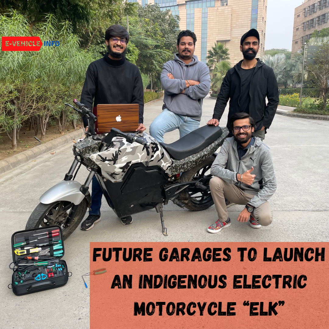 https://e-vehicleinfo.com/future-garage-to-launch-an-indigenous-electric-motorcycle-elk/