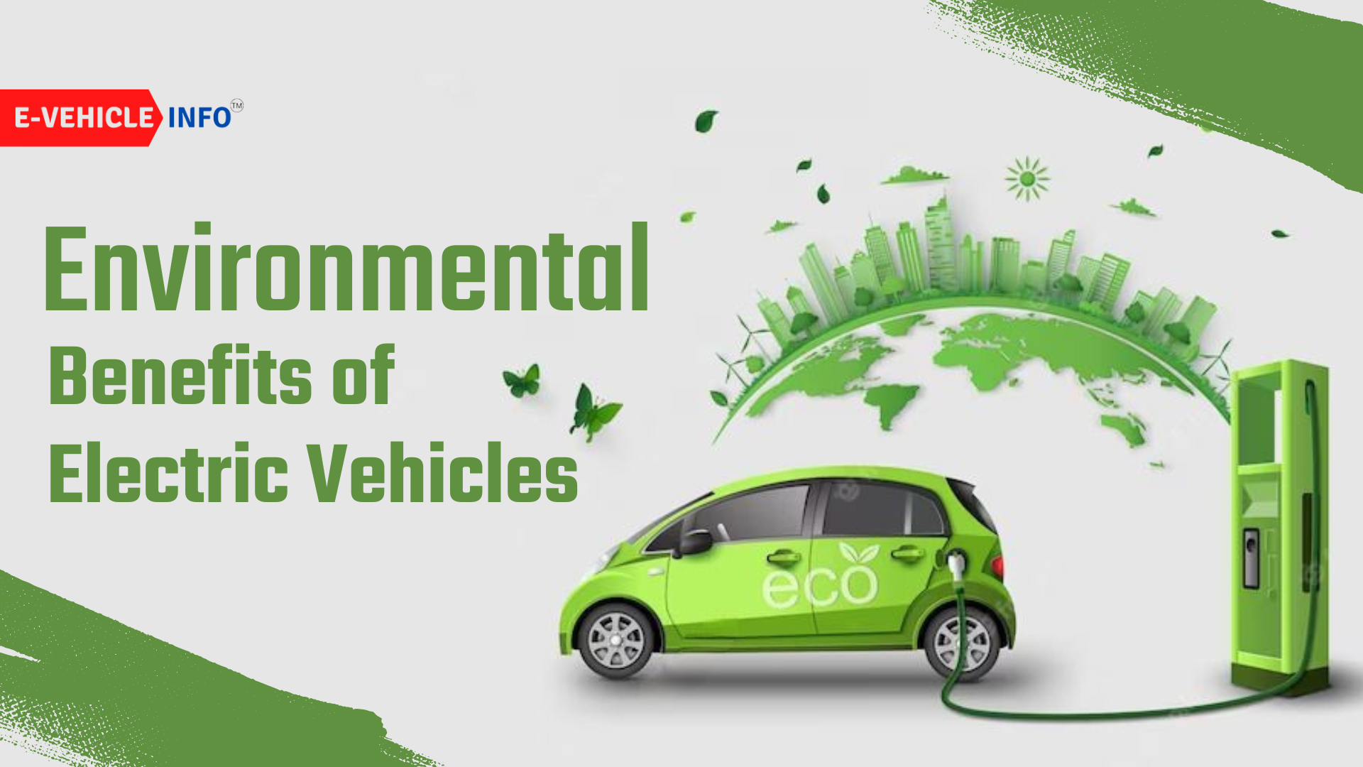 Environmental Benefits of Electric Vehicles EVehicleinfo