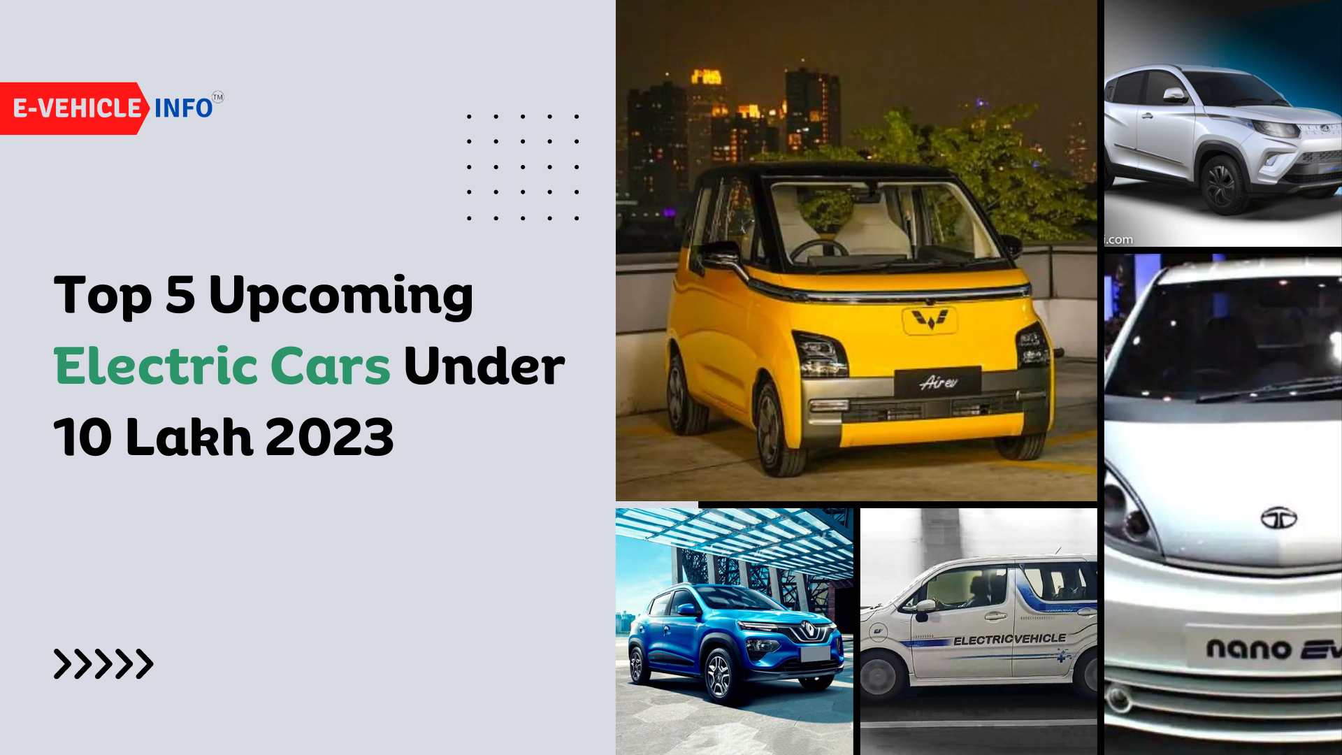 https://e-vehicleinfo.com/top-5-upcoming-electric-cars-under-10-lakh-in-india-2023/
