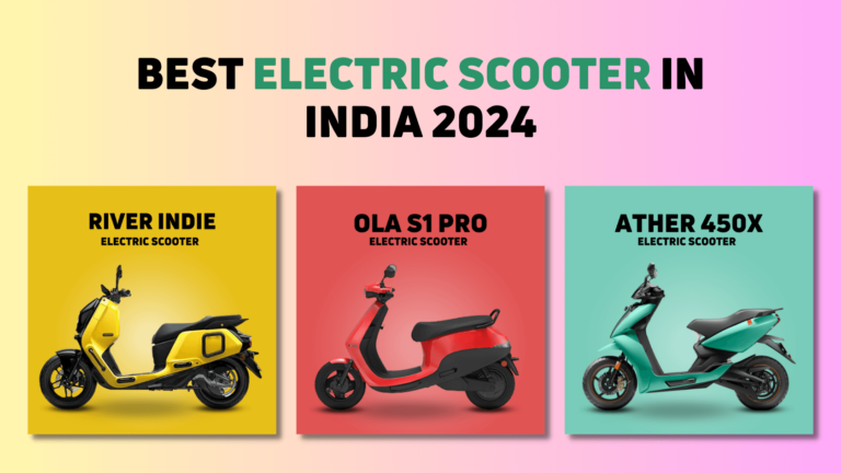 River Indie vs Ola S1 Pro vs Ather 450X- Best Electric Scooter in India