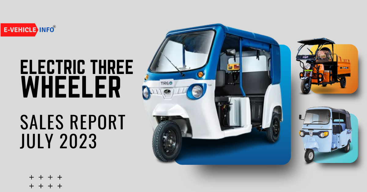 https://e-vehicleinfo.com/electric-three-wheeler-sales-report-july-2023/
