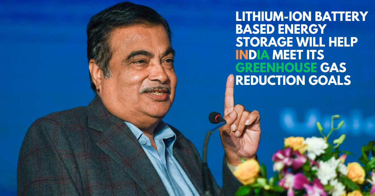 Lithium-ion battery-based Vitality Storage will assist India meet its Greenhouse fuel Discount targets - Nitin Gadkari Get hold of US Obtain US