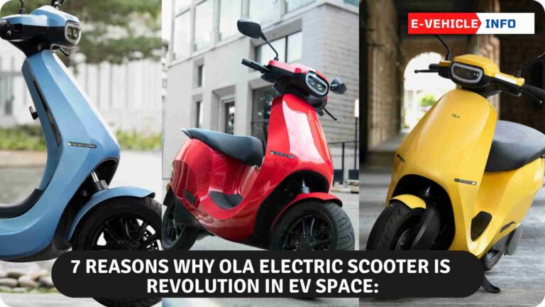 7 Reasons Why Ola Electric Scooter is Revolution in EV Space