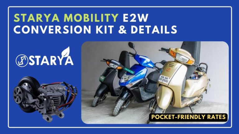 Starya Mobility: Provides High-Performance EV Conversion Technology at Low Cost