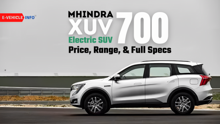 Mahindra XUV700 EV Price, Range, and Full Specification