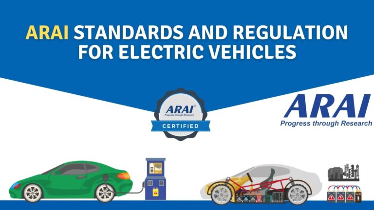 ARAI Standards and Regulation for Electric Vehicles in India?