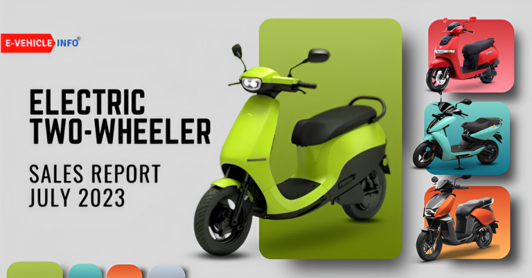 Electric Two Wheeler Sales Report July 2023, Top Selling Electric Scooter and Bike