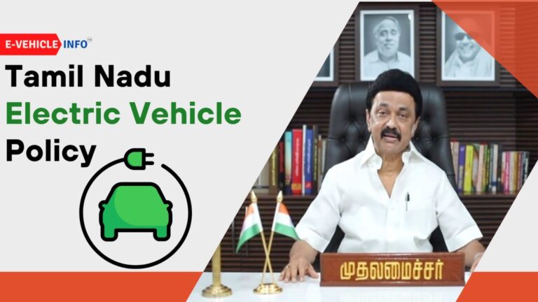 Tamil Nadu Electric Vehicle Policy 2023: New Benefits and Incentives added