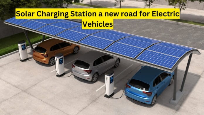 Solar Charging Station A New Road For Electric Vehicles