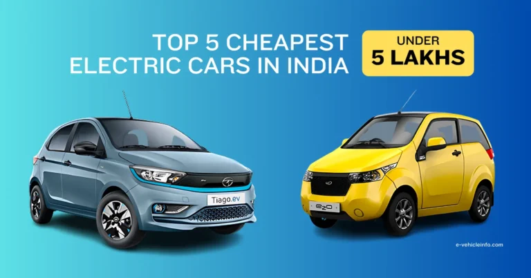 Top 5 Cheapest Electric Cars Under 5 Lakhs in India