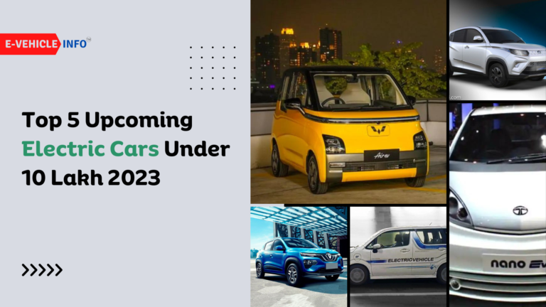 Top 5 Upcoming Electric Cars Under 10 Lakh in India