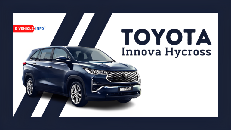 TOYOTA INNOVA HYCROSS: Variants, Range & Battery Replacement Cost