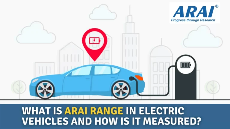 What is ARAI Range in EV and how is it Measured?