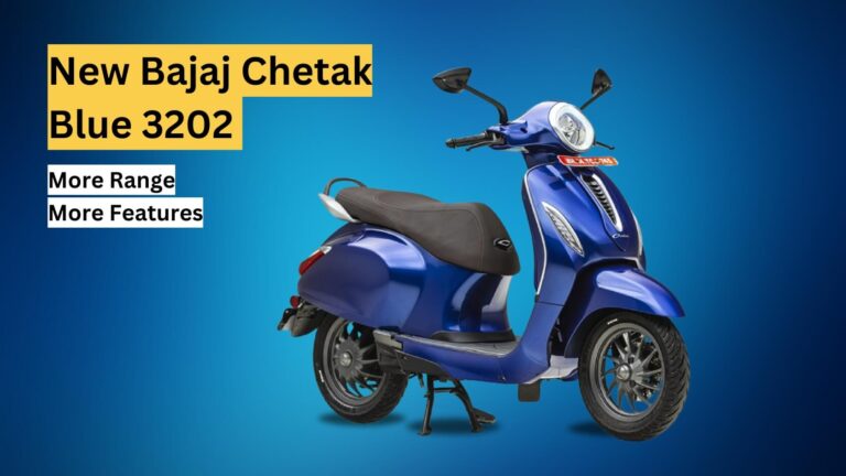 Bajaj launched a new variant Chetak Blue 3202, priced at Rs 1.15 lakh