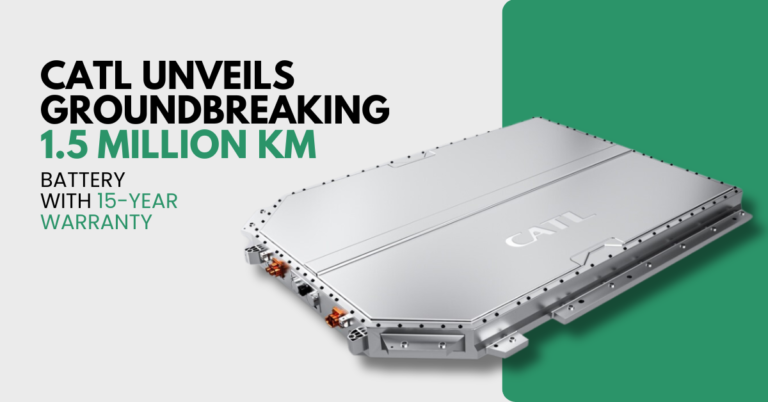 CATL’s New EV Battery: 1.5 million Km and 15 Years of Performance