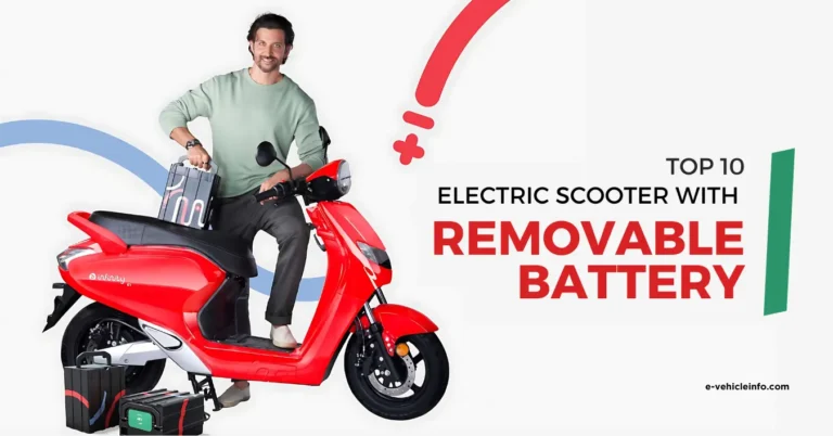 Top 10 Electric Scooters with Removable Battery in India