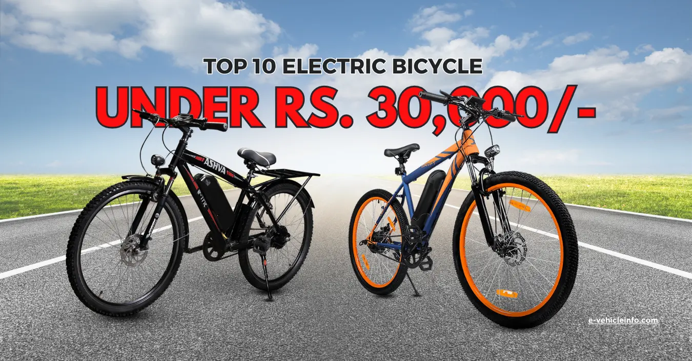 Top 10 Electric Bicycles Under Rs. 30000 with Gears Top 10 Electric Cycles Under Rs. 30,000 with Gears https://e-vehicleinfo.com/best-electric-cycles-with-gears/