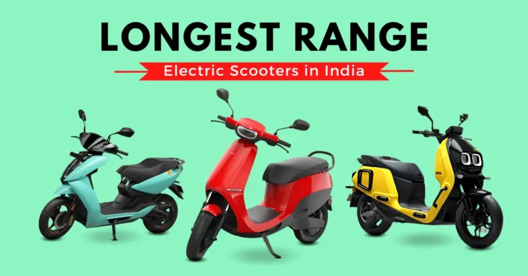 Top 10 Longest Range Electric Scooters in India – Latest in 2024