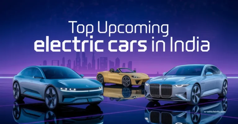 Top 10 Upcoming Electric Cars In India by 2024-25