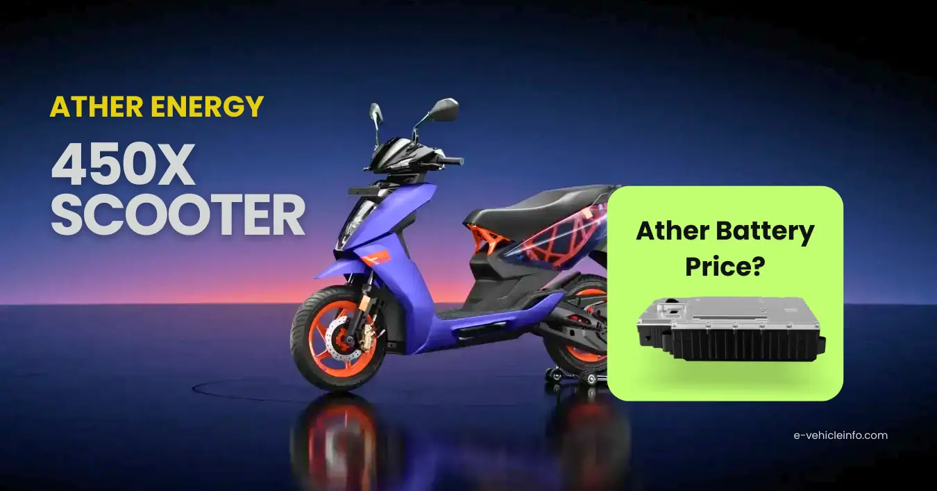 ather Scooter battery 2 Ather 450X Battery Price, Replacement Cost and Warranty https://e-vehicleinfo.com/ather-scooter-battery-price-replacement-cost/