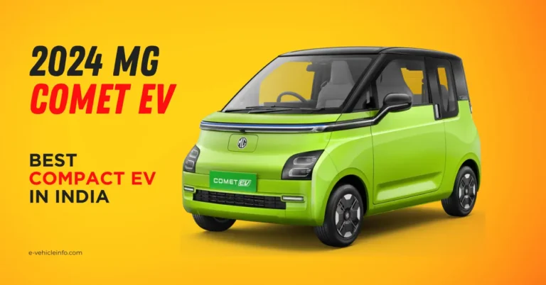 MG Comet EV – Most Affordable and Compact Electric Cars in India