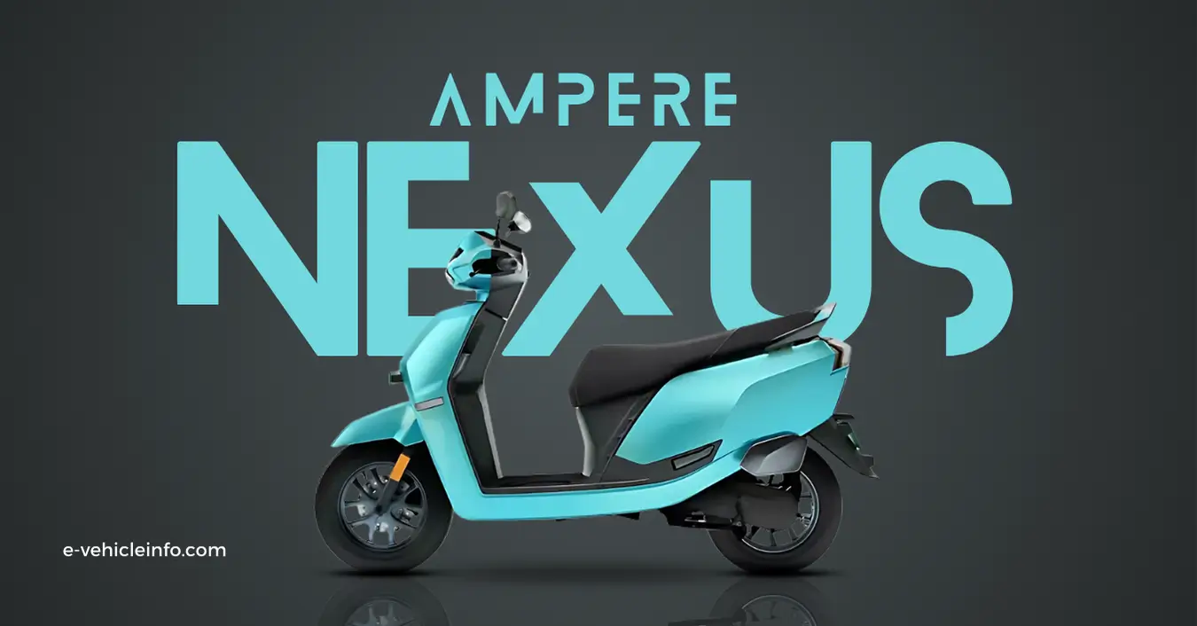 Ampere Nexus E Scooter 1 Ampere Nexus 2024 Price, Range, Features and Specifications