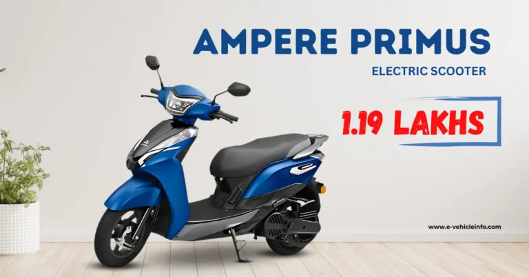 Ampere Primus Electric Scooter Price, Range, and Features