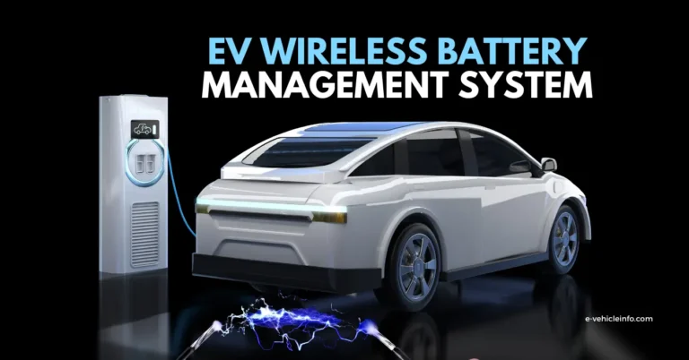 Wireless Battery Management System for Electric Vehicles