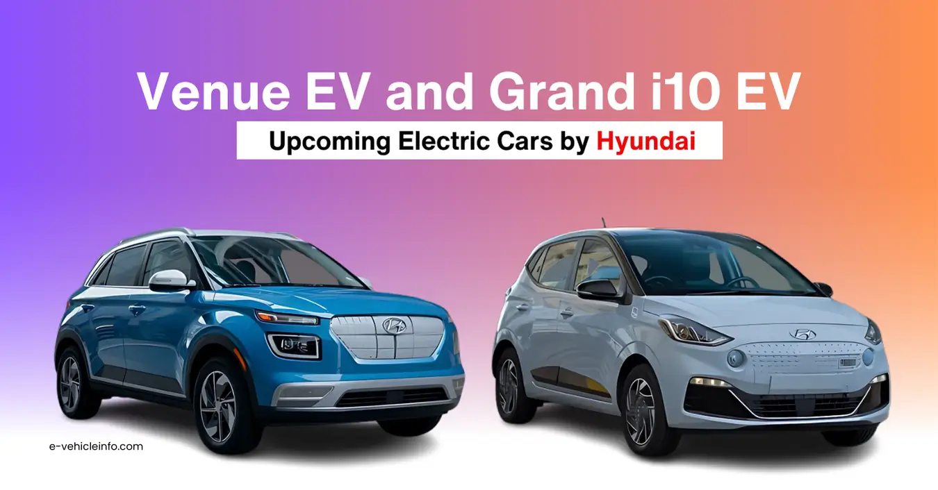 Venue EV and Grand i10 EV Venue EV and Grand i10 EV- Hyundai's Upcoming Electric Cars in India https://e-vehicleinfo.com/hyundai-venue-ev-and-grand-i10-ev/