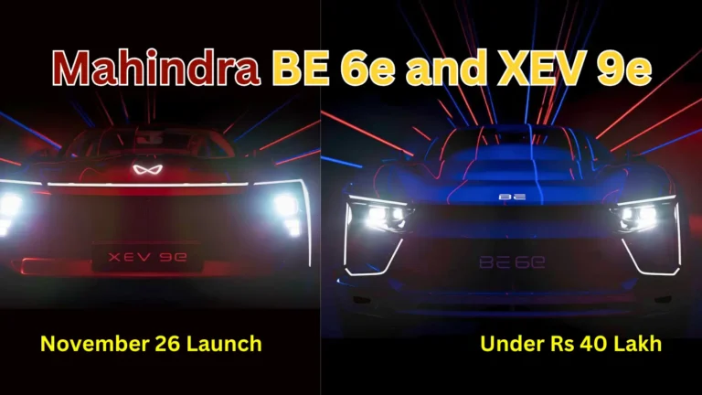 Mahindra’s Electric Duo: BE 6e & XEV 9e – 500km, Under Rs 40 Lakh