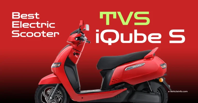 Know Why TVS iQube is the Best Value for Money Electric Scooter in India