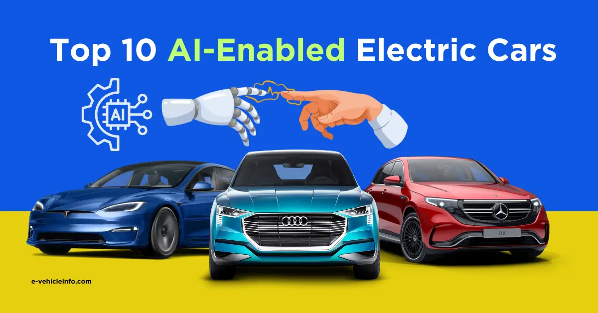 Top 10 AI-Enabled Electric Cars in India, EVs with Top AI Features