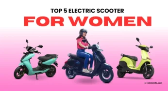 Top 5 Electric Scooters for Women in India 2025