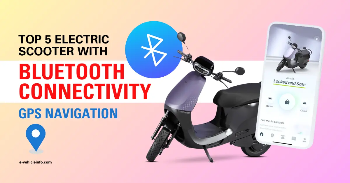 Top 5 Electric Scooters with Bluetooth Connectivity and GPS System