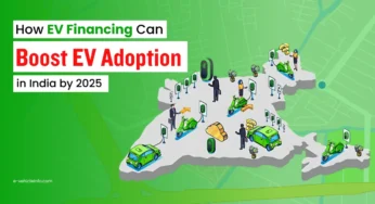 How EV Financing Can Boost EV Adoption in India in 2025