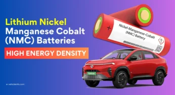 Lithium Nickel Manganese Cobalt (NMC) Battery Working Process and Advantages