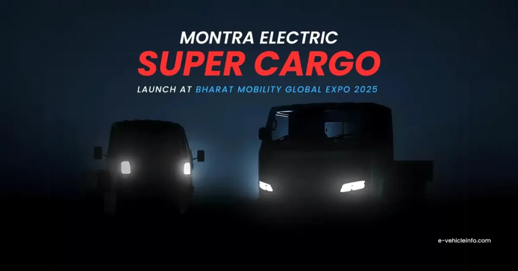 Montra Electric 3W Super Cargo Launch At Bharat Mobility Global Expo 2025