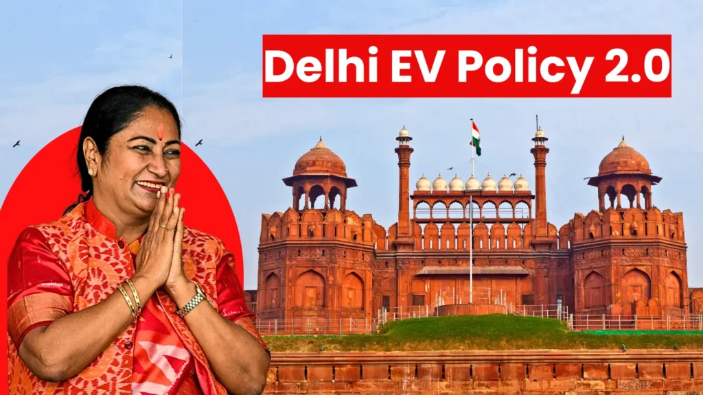 Delhi EV Policy 2.0