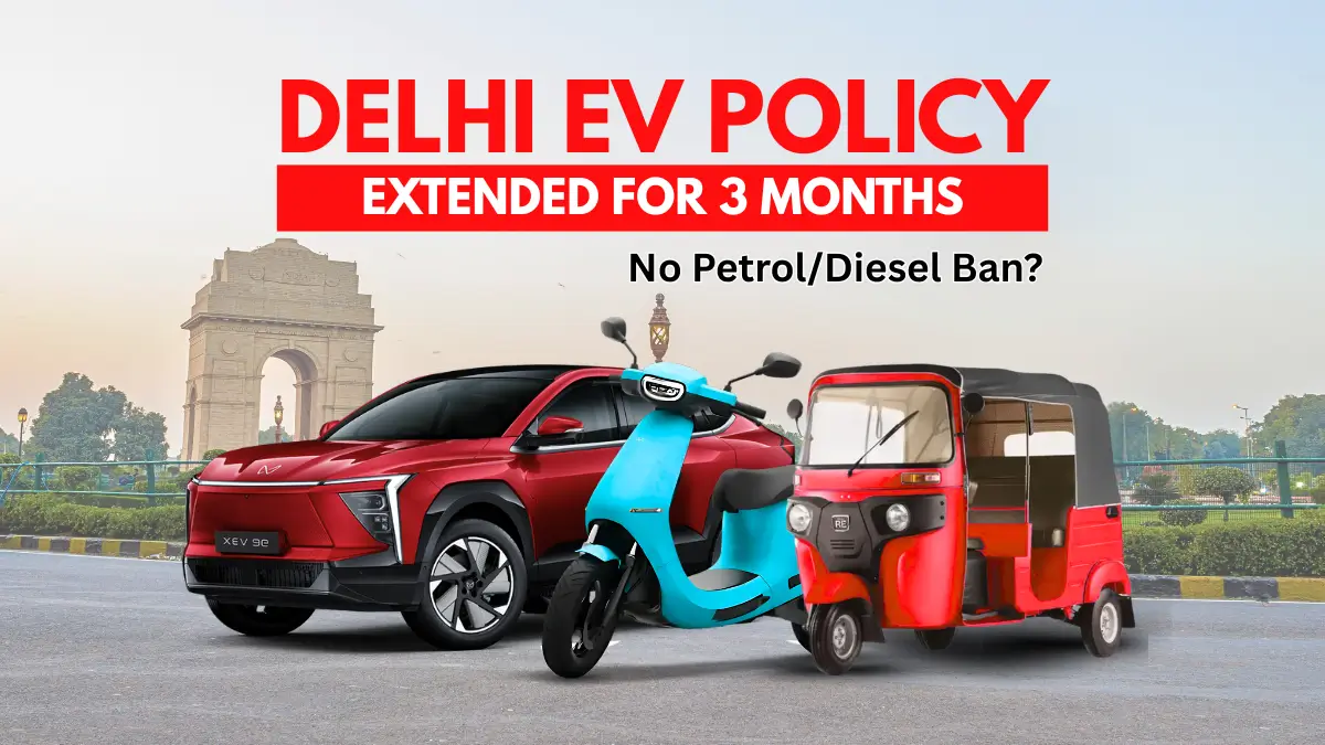 Delhi EV Policy Extended for Three Months (2)